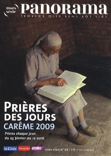 Bertrand Révillion et Christophe Chaland - Panorama N° 69 hors-serie : Prières des jours - Carême 2009.