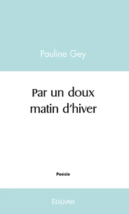 Par un doux matin d'hiver