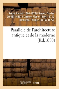 Parallèle de l'architecture antique et de la moderne