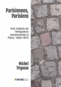 Parisiennes, Parisiens