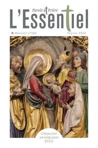 Parole et Prière L'Essentiel N° 106, février 2022