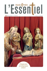 Parole et Prière L'Essentiel N° 156, avril 2026