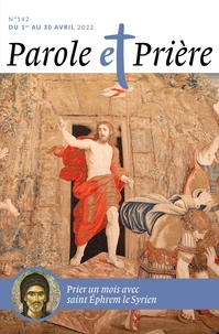 Prier un mois avec saint Ephrem le Syrien