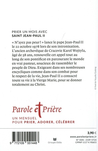 Parole et Prière N° 144, juin 2022 Prier un mois avec saint Jean-Paul II