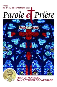 Prier un mois avec saint Cyprien de Carthage