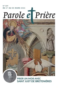 Prier un mois avec saint Just de Bretenières