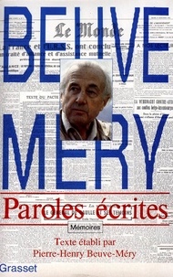 Hubert Beuve-Méry - Paroles écrites - Mémoires.