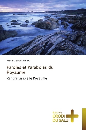  Majeau-p - Paroles et paraboles du royaume.