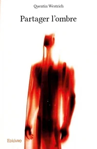 Partager l'ombre