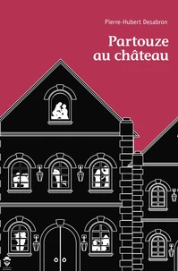 Partouze au Château