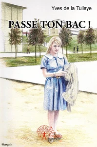 Passe ton bac !