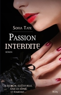 Sofia Tate - Passion interdite.
