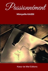 Mimyelle Kassi - Passionnément.