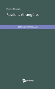 Passions étrangères