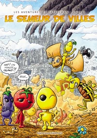 Le semeur de villes