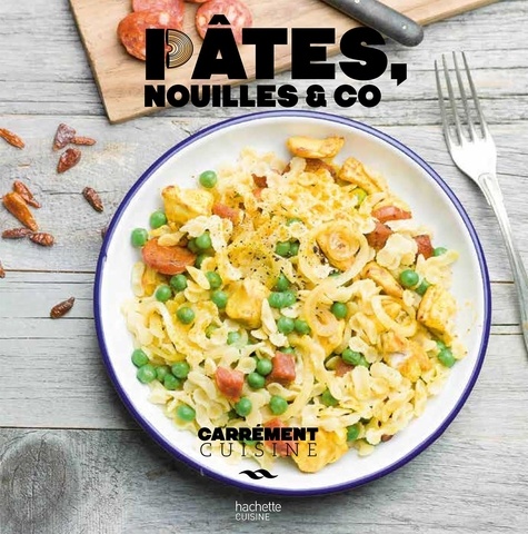  Hachette - Pâtes, nouilles & co.