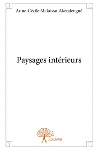 Paysages intérieurs