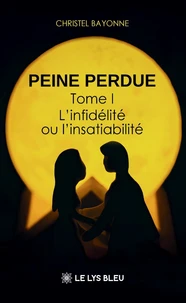 L'infidélité ou l'insatiabilité