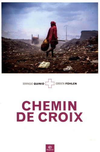 Dominique Quinio et Corentin Fohlen - Pèlerin Hors-série : Chemin de croix.