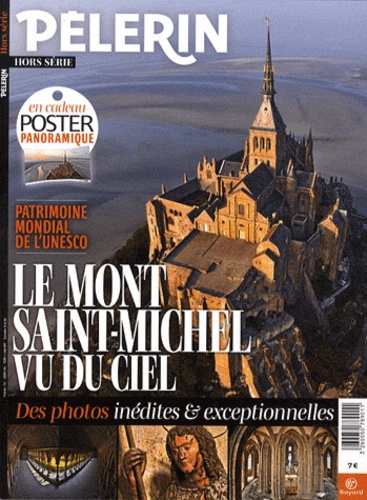 Catherine Lalanne - Pèlerin Hors-Série : Le Mont Saint-Michel vu du ciel.