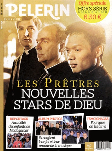 Antoine d' Abbundo - Pèlerin Hors série : Les Prêtres - Nouvelles stars de Dieu.