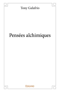 Pensées alchimiques