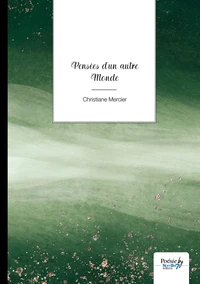 Pensées d'un autre monde