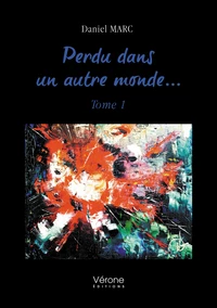 Perdu dans un autre monde...