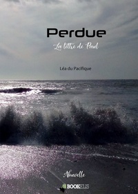 Léa Du Pacifique - Perdue.