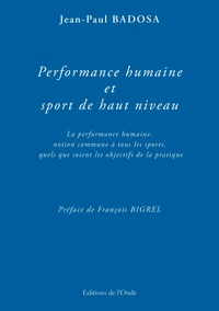Performance humaine et sport de haut niveau