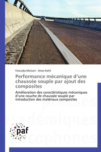 Performance mécanique d une chaussée souple par ajout des composites