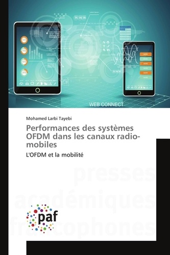 Mohamed larbi Tayebi - Performances des systèmes OFDM dans les canaux radio-mobiles.