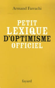 Petit lexique d'optimisme officiel