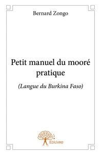 Petit manuel du mooré pratique