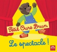  Arc-en-ciel - Petit ours brun - Le spectacle. 1 CD audio