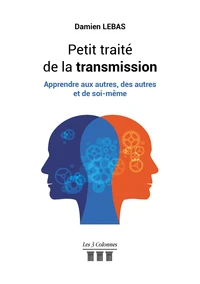 Petit traité de la transmission