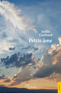 Joëlle Guittard - Petite âme.