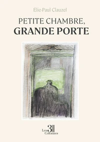 Petite chambre, grande porte