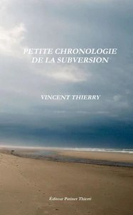 Petite chronologie de la subversion