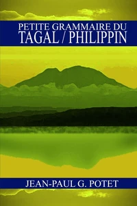 Petite grammaire du Tagal / Philippin