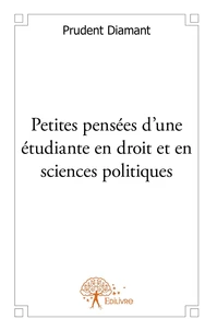 Petites pensées d'une étudiante en droit et en sciences politiques