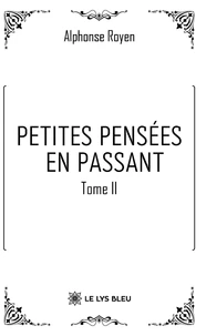 Petites pensées en passant