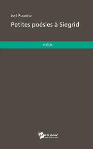 Petites poésies à Siegrid