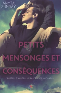 Petits mensonges et conséquences