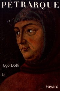 Ugo Dotti - Pétrarque.