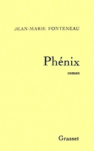 Jean-Marie Fonteneau - Phénix.