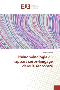 Phénoménologie du rapport corps-langage dans la rencontre