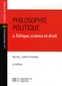 Michel Terestchenko - Philosophie politique - Tome 2, Ethique, science et droit.