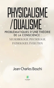 Physicalisme/dualisme