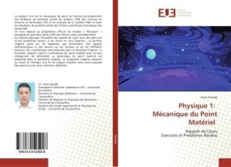  Fares - Physique 1: Mécanique du Point Matériel - Rappels de Cours Exercices et Problèmes Résolus.